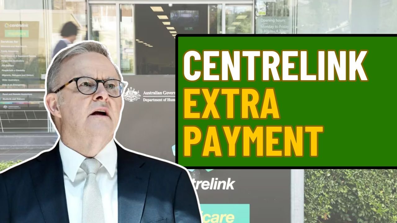 Centrelink Extra Payment